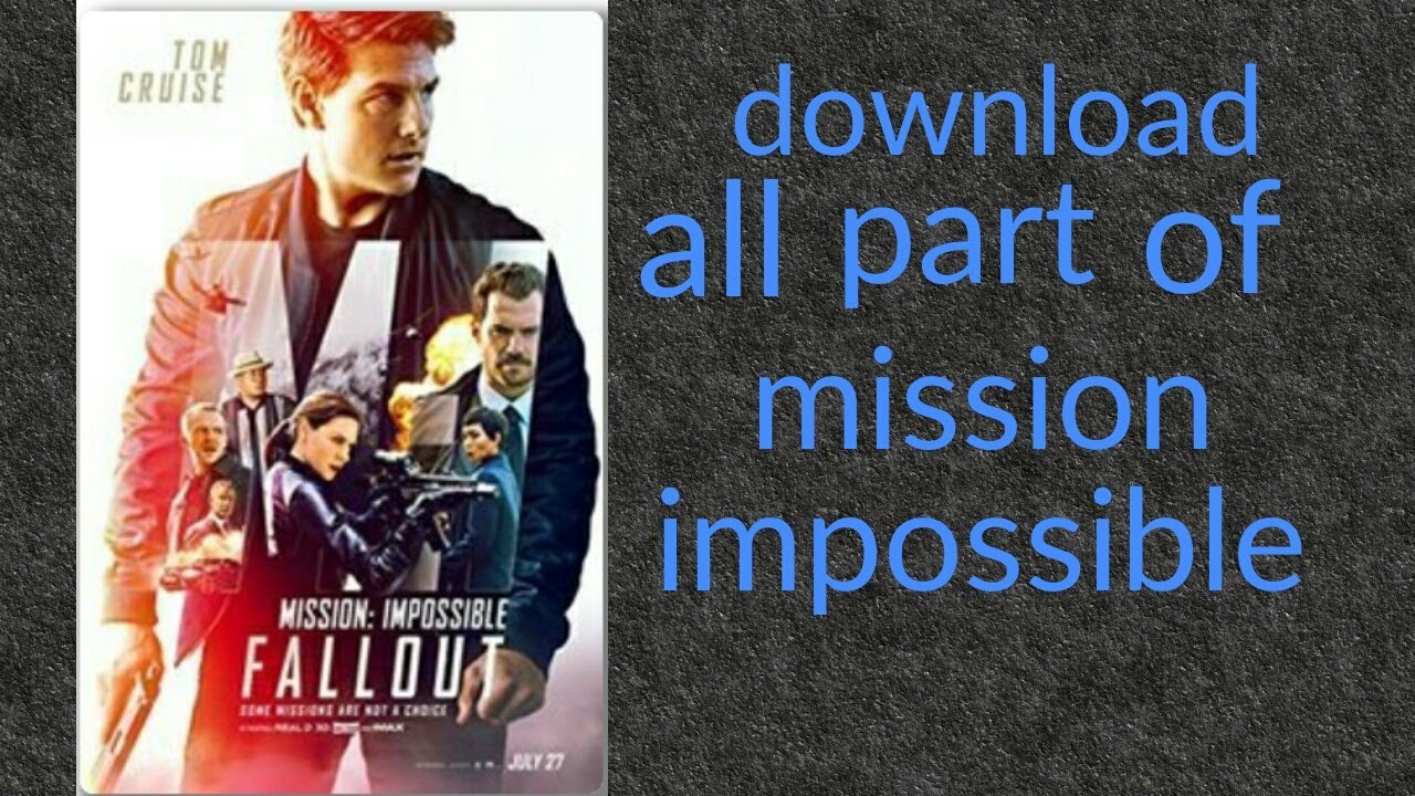 Mission Impossible All Parts Download In Hindi 720p